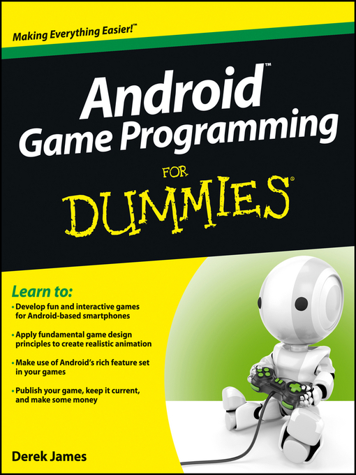 Title details for Android Game Programming For Dummies by Derek James - Available